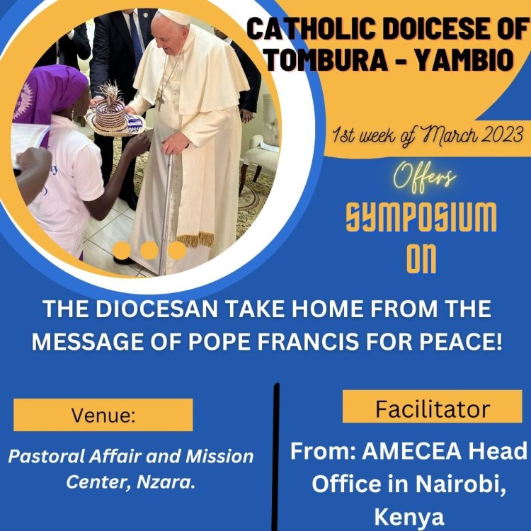 SYMPOSIUM ON THE DIOCESAN TAKE HOME FROM THE MESSAGE OF POPE FRANCIS FOR PEACE
