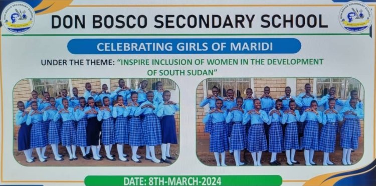 Don Bosco Secondary School Gears to Celebrate International Women's Day 2024, Under the Theme; “Inspire Inclusion of Women in the Development of South Sudan’